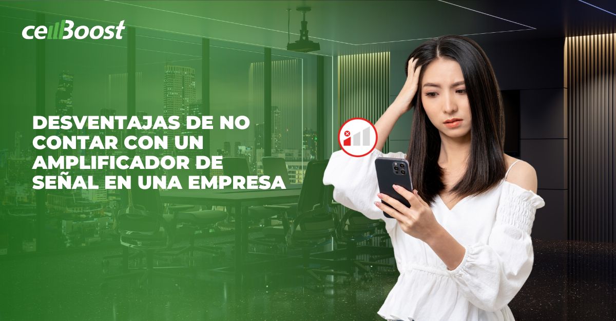 Desventajas de no contar con un amplificador de señal celular en una empresa