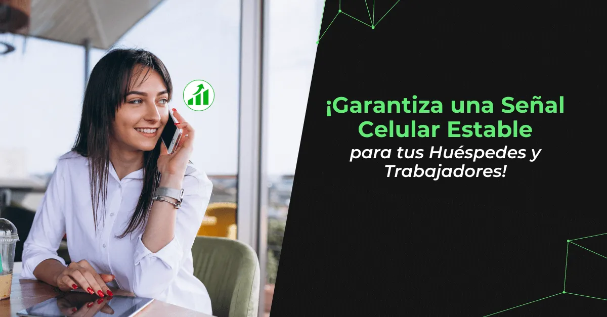 Como-lograr-una-senal-celular-estable-y-conexion-optima-para-hoteles