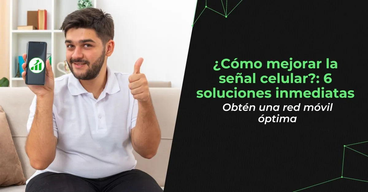 Como-mejorar-la-senal-celular-6-soluciones-inmediatas