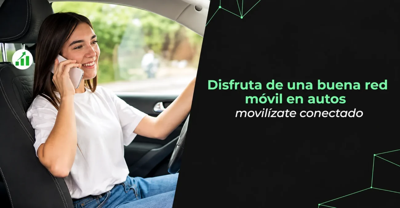 Disfruta-de-una-buena-red-movil-en-autos